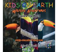Sensei Paul David KIDS ON EARTH Wildlife Adventures - Explore The World Keel-Billed Sensei Paul David Multicolor