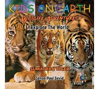 Sensei Paul David KIDS ON EARTH Wildlife Adventures - Explore The World Sumatran Sensei Paul David Multicolor