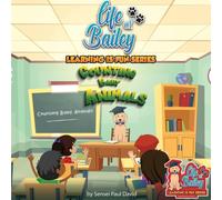 Sensei Paul David Life of Bailey Learning Is Fun Series: Counting Baby Animals Sensei Paul David Multicolor