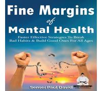 Sensei Paul David Sensei Self Development Series: Fine Margins of Mental Health: Sensei Paul David Multicolor