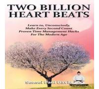 Sensei Paul David Sensei Self Development Series: Two Billion Heart Beats: Learn to Sensei Paul David Multicolor