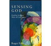[(Sensing God : Reading Scripture with All of Our Senses)] [By (author) Roger Ferlo] published on (January, 2002)