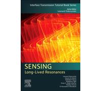 Sensing : Long-Lived Resonances