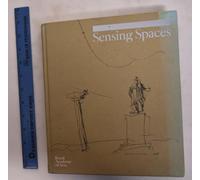 Sensing Spaces: Architecture Reimagined