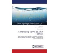 Sensitising cervix against cancer: Addition of gemcitabine to standard therapy in locally advanced cervical cancer: A randomized comparative study