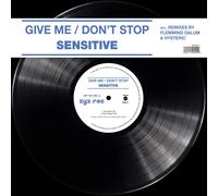 Sensitive Give Me / Don't Stop (Vinyl)