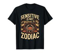 Sensitive is Not a Weakness It's My Zodiac Cancer Astrology Value Graphic T-Shirt