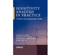 Sensitivity Analysis in Practice: A Guide to Assessing Scientific Models
