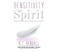 Sensitivity of the Spirit: Learning to Stay in the Flow of God's Direction