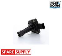 SENSOR, ENGINE OIL LEVEL FOR VOLVO S80 V70 XC60 I SUV XC70 MEAT & DORIA 72211