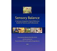 Sensory Balance: A Quick Reference Guide for Parents and Professionals