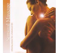 Sensual Massage: Relaxing Music for a Balanced Life