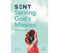 Sent: Serving God's Mission (Keswick Study Guides)