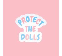 Sent with Pride Protect The Dolls Transgender Glossy Vinyl Sticker, Water Resistant, 7 cm x 6.5 cm