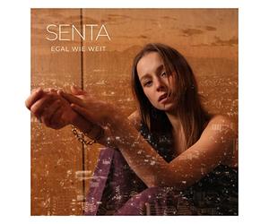 Senta - Egal Wie Weit