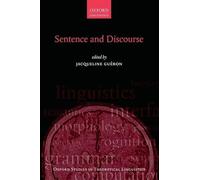 Sentence and Discourse (Oxford Studies in Theoretical Linguistics): 60