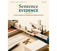 Sentence Evidence: A Visual Casebook for Diagramming English Sentences