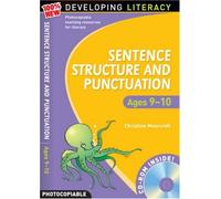Sentence Structure and Punctuation: Ages 9-10: 5 (100% New Developing Literacy)