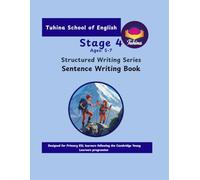 Sentence Writing Book - Stage 4: Expanding Sentences with Actions, Details, and Descriptions | Structured Writing Practice for Ages 5-7 | Cambridge ... English Workbook (Structured Writing Series)