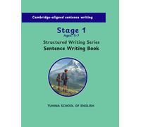 Sentence Writing Book: Structured Writing Series - Stage 1