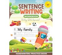 Sentence Writing Workbook For Kids: Handwriting Practice Book | Letter & Word Tracing | Writing Skills Improvement | Gift For Grades 1-2 | Help Improve English At An Early Age