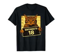 Sentenced to 18 Funny Cat Mugshot Sarcastic 18th Birthday T-Shirt