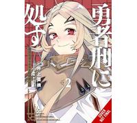 Sentenced to Be a Hero, Vol. 2 (manga)