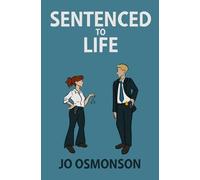 Sentenced to Life