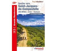 Sentier Saint-Jacques-de-Comp. Via Arles-Toulouse GR653 (6533): réf. 6533 (Grande Randonnée)