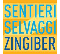 Sentieri Selvaggi - VARIOUS:ZINGIBER