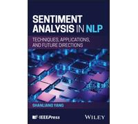Sentiment Analysis in NLP : Techniques, Applications, and Future Directions