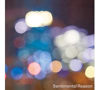 Sentimental Reason