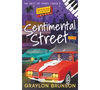 Sentimental Street (The Best of Times)