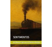SENTIMENTOS: de Maria Esperanza Piñeiro Abeijón