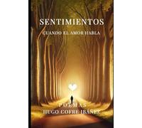 Sentimientos: Cuando el amor habla