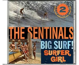 Sentinels, the - Big Surf/Surfer Girl
