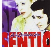 Sentio - A La Orilla Del Rio