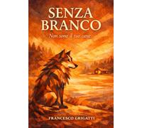 Senza branco: Non sono il tuo cane