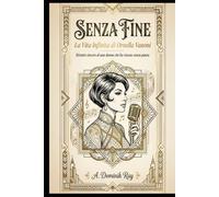 Senza Fine: La Vita Infinita di Ornella Vanoni: Ritratto sincero di una donna che ha vissuto senza paura.