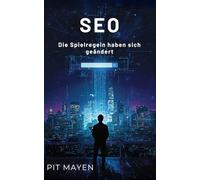 SEO mit Künstlicher Intelligenz: Die Spielregeln haben sich geändert