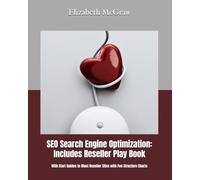 SEO Search Engine Optimization: Includes Reseller Play Book: With Start Guides to Most Reseller Sites with Fee Structure Charts