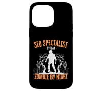 SEO Specialist by Day Zombie by Night Funny Halloween Creepy Case for iPhone 14 Pro Max