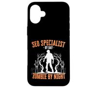 SEO Specialist by Day Zombie by Night Funny Halloween Creepy Case for iPhone 16 Plus