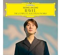 Seong-Jin Cho - Ravel The Complete Solo Piano Works - New COMPACT DIS - Y600z