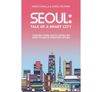Seoul: Tale of a Smart City