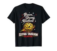Sepak Takraw Player Brave Strong Resilient Rattan Ball T-Shirt