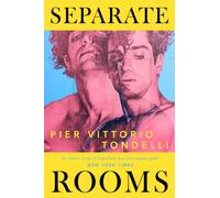 Separate Rooms : The forgotten Italian queer classic you'll want to read this Pride Month, perfect for fans of Call Me By Your Name
