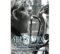 Separation, A Film by Jack Bond [DVD] [Region 0] [NTSC]