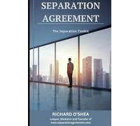 Separation Agreement: The Separation Toolkit