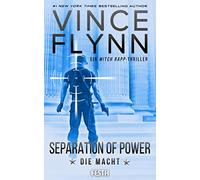 SEPARATION OF POWER - Die Macht